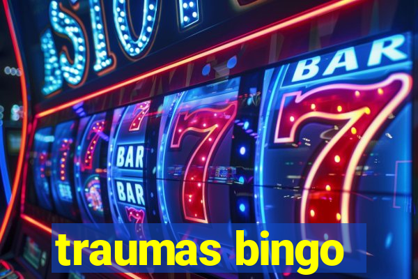 traumas bingo